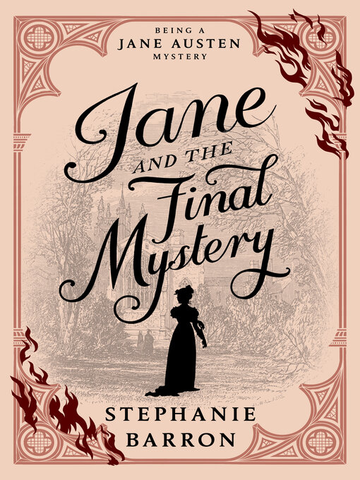 Title details for Jane and the Final Mystery by Stephanie Barron - Available